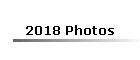 2018 Photos
